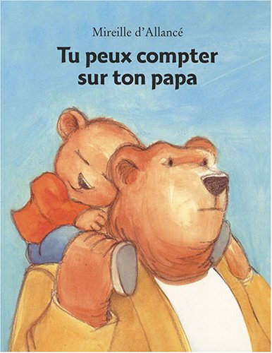 couverture de : Tu peux compter sur ton papa