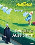 Erfreuliche Aussichten by Wolf-Rüdiger Marunde