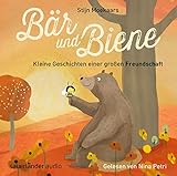 Bär und Biene: Kleine Geschichten einer großen Freundschaft by 