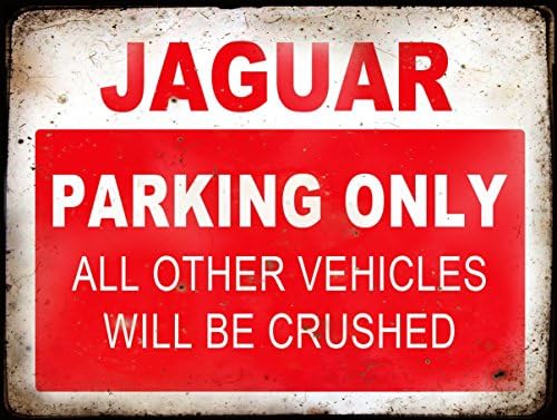 JAGUAR PARKING METAL SIGN RUSTIC/ RETRO VINTAGE STYLE 8"X 6" 200 x 150 mm