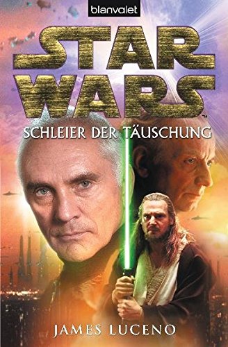 Star WarsTM - Schleier der Täuschung