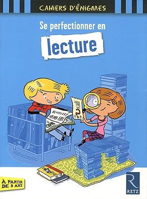 Se perfectionner en lecture