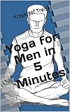 Image de Yoga for Men in 5 Minutes (English Edition)