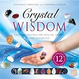 Image de Crystal Wisdom: Cast the Crystal for Healing, Insight, and Divination
