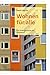 Wohnen für alle: Eine Kulturgeschichte des Plattenbaus by Robert Liebscher