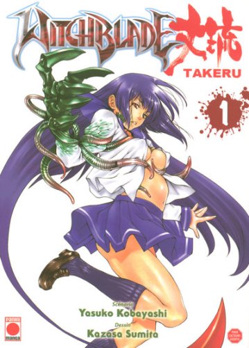 Witchblade Takeru — Tome 1