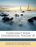 Image de Tijdschrift Voor Entomologie, Volume 30
