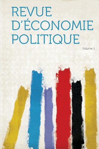 Revue D'Economie Politique Volume 1
