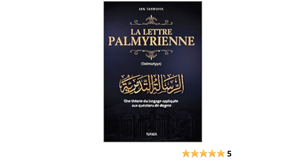 Amazon Fr La Lettre Palmyrienne Ibn Taymiyya Livres