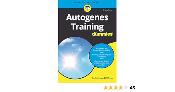 Autogenes Training Fur Dummies Ebook Adolphsen Catharina Amazon De Kindle Shop