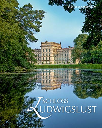 Schloss Ludwigslust Schloss Ludwigslust