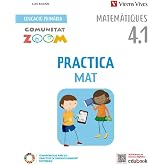 PracticaMat 4. Matem&agrave;tiques activitats, Illes Balears (4.1-4.2-4.3) (Comunitat Zoom)