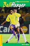 Cover zum Buch Ballhunger: Vom Mythos des brasiliani...