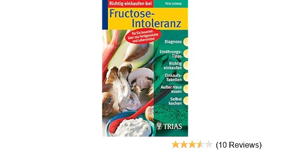 Richtig Einkaufen Bei Fructose Intoleranz Diagnose