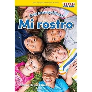 Soy Maravilloso: Mi Rostro (Marvelous Me: My Face) (Spanish Version) (Foundations Plus) (Nonfiction Readers)