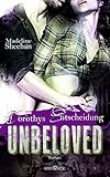 Unbeloved - Dorothys Entscheidung (Hell's Horsemen 4)