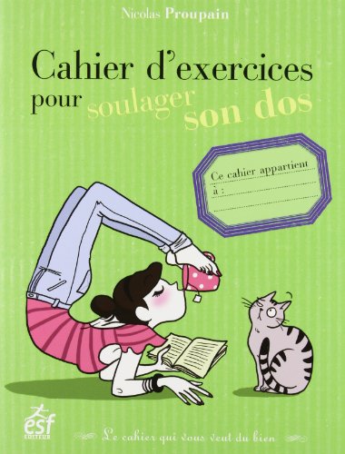 couverture de : Cahier d'exercices pour soulager son dos