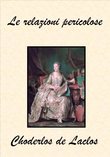 Download Le relazioni pericolose Download Le relazioni pericolose
