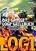 Produktbild Das große LOGI-Grillbuch: 120 heiß geliebte Grillrezepte rund um Gemüse, Fisch und Fleisch