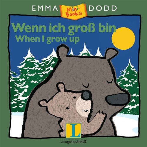 Download Wenn ich groß bin - When I grow up: Mini-Books (Emma Dodd) Download Wenn ich groß bin - When I grow up: Mini-Books (Emma Dodd)