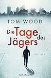 Image de Die Tage des Jägers: Victor 7 - Thriller