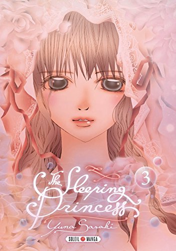 The Sleeping Princess — Tome 3