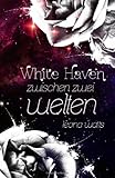 Cover zum Buch White Haven: Zwischen zwei Welten