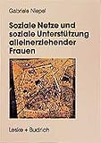 Image de Soziale Netze Und Soziale Unterstützung Alleinerziehender Frauen: Eine Empirische Studie