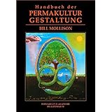 Handbuch der Permakultur-Gestaltung