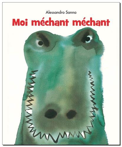 couverture de : Moi m&eacute;chant m&eacute;chant