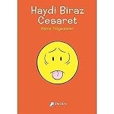 Haydi Biraz Cesaret