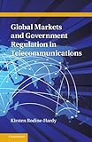 Image de Global Markets and Government Regulation in Telecommunications