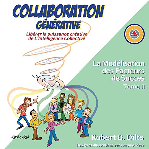 Télécharger Collaboration Générative: Libérer la puissance créative de L'Intelligence Collective PDF