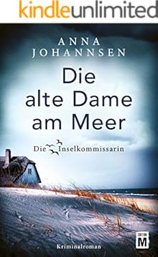 Die alte Dame am Meer (Die Inselkommissarin 3)