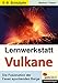 Lernwerkstatt Vulkane by 