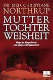 Image de Mutter-Tochter-Weisheit: Wege zu körperlicher und seelischer Gesundheit