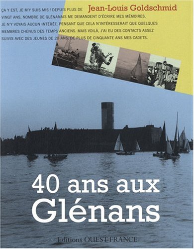 couverture de : 40 ans aux Gl&eacute;nans