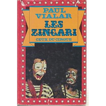 Les zingari ceux du cirque Les zingari ceux du cirque