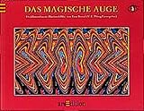 Das magische Auge by