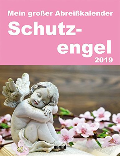 Abreißkalender Schutzengel 2019