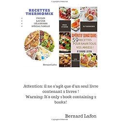 THERMOMIX: 57 RECETTES POUR TOUTE la FAMILLE + 59 RECETTES d'APÉRITIF DINATOIRE