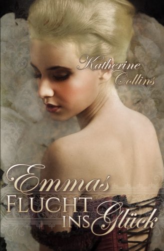 Preisvergleich Produktbild Emmas Flucht ins Glueck: Love is waiting