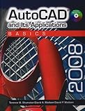 AutoCAD and Its Applications: Basics 2008 by 