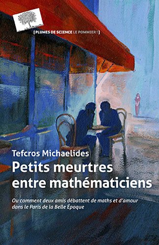 couverture de : Petits meurtres entre math&eacute;maticiens