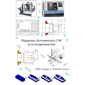 Máquinas herramienta CNC y su programación