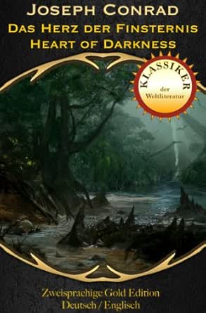 Das Herz Der Finsternis Zweisprachige Gold Edition Deutsch Englisch Ebook Conrad Joseph Schmidt Christian Amazon De Bucher