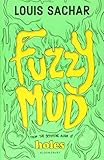 Fuzzy Mud by Louis Sachar