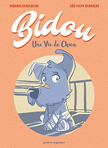 couverture de : Bidou, une vie de chien