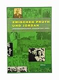 Zwischen Pruth und Jordan. Lebenserinnerungen Czernowitzer Juden. by 
