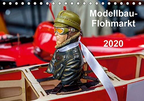 Preisvergleich Produktbild Modellbau -Flohmarkt 2020 (Tischkalender 2020 DIN A5 quer): Auf Modellbau-Flohmärkten schlagen Männerherzen höher. (Monatskalender, 14 Seiten ) (CALVENDO Hobbys)